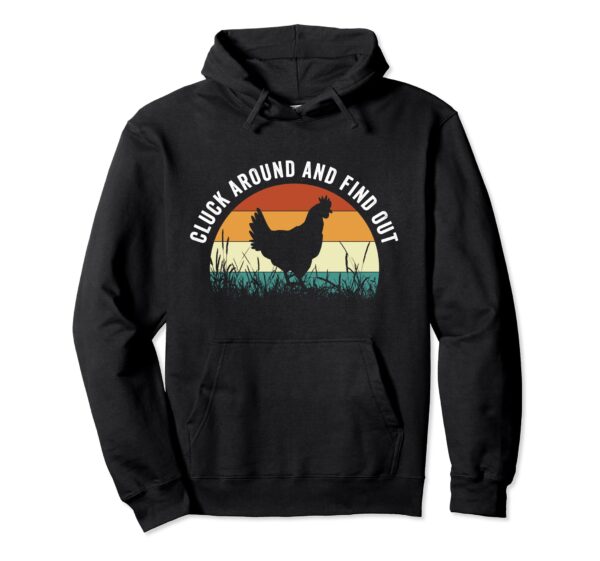 Find Out Funny Chicken Pullover Hoodie